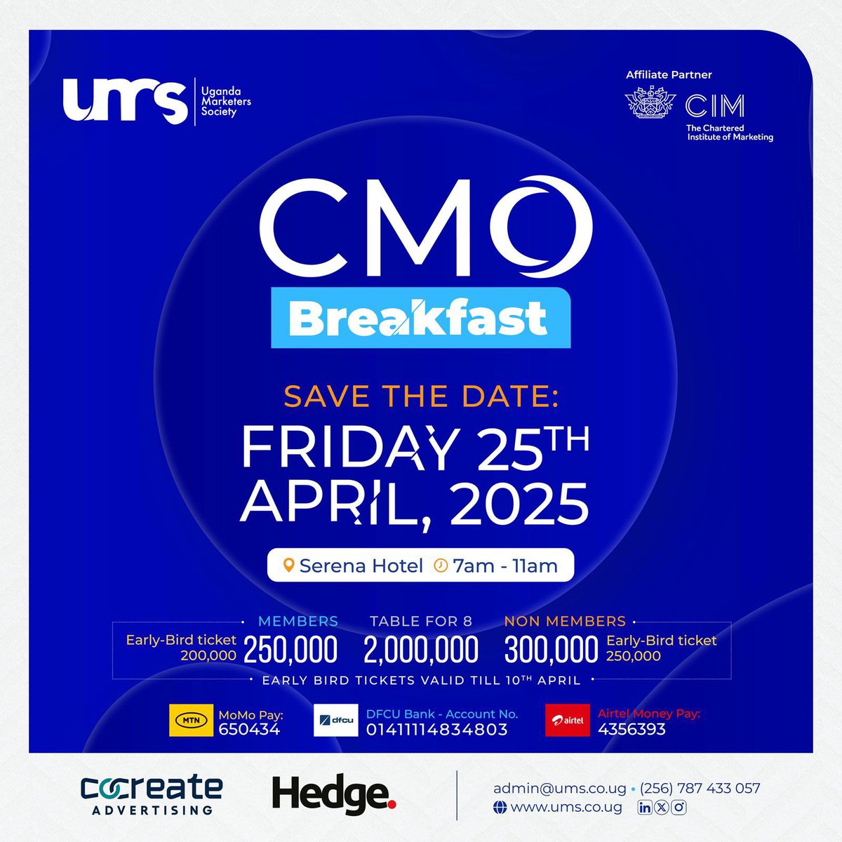 PyeparFaisal's tweet photo. The goal is to attend the #CMOBreakfast by @UMS_Marketer, just to rub shoulders with the greats like; Ms. Gloria Byamugisha &amp; @KKisakye ❤️

Members pay 200K | Non members pay 250k https://t.co/sgwgrsVVoU