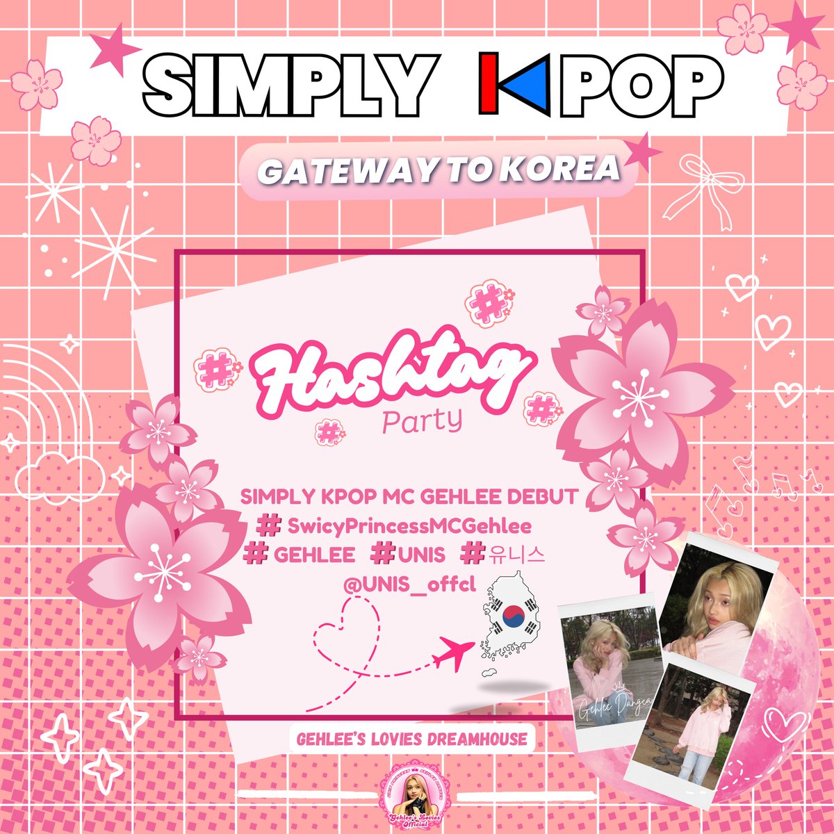 gehleeoffcl's tweet photo. 🎀📢 HASHTAG PARTY ALERT! 🎤👑✨

Lovies and EverAfters, Gehlee’s FIRST MC gig is finally here!! She is your newest Guest MC for Simply K-POP: Gateway to Korea.

Let’s support her and cheer by hyping it up!!!🔥💖

📅 April 14, 2025
⏰ 7 PM KST | 6 PM PHT
🔗: https://t.co/Etzi3eK8ct

Tags to use later👇✨:

SIMPLY KPOP MC GEHLEE DEBUT
#SwicyPrincessMCGehlee
#GEHLEE #UNIS #유니스
@UNIS_offcl