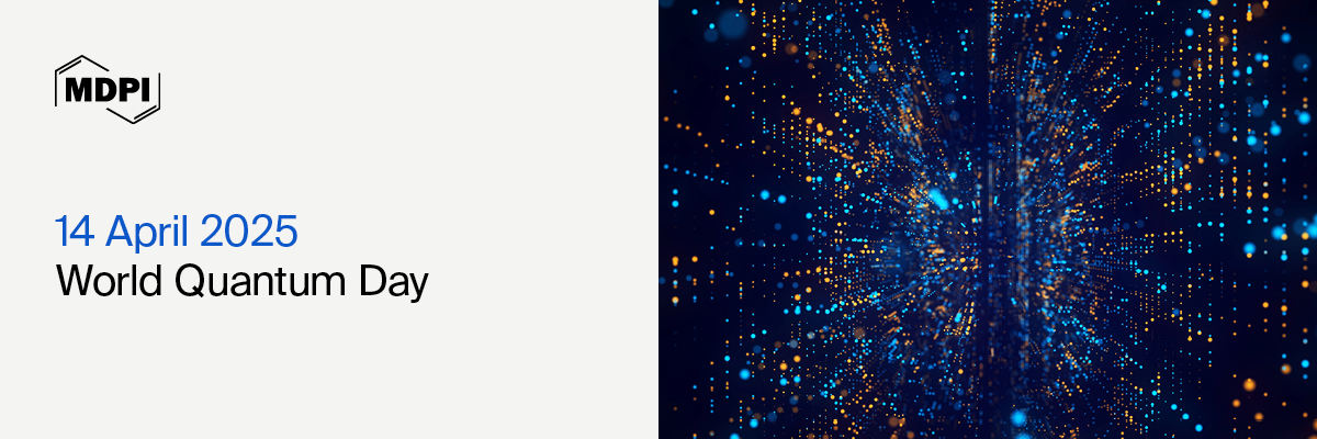 🔬✨ Happy <a href="/WorldQuantumDay/">World Quantum Day</a> 
In 2025, we celebrate 100 years of quantum mechanics—transforming theory into technology. At MDPI, we explore how quantum science shapes the future, from foundational physics to cutting-edge applications.
🌐 Read: mdpi.com/journal/partic…
<a href="/MdpiPhysci/">MDPI Physical Sciences</a>
