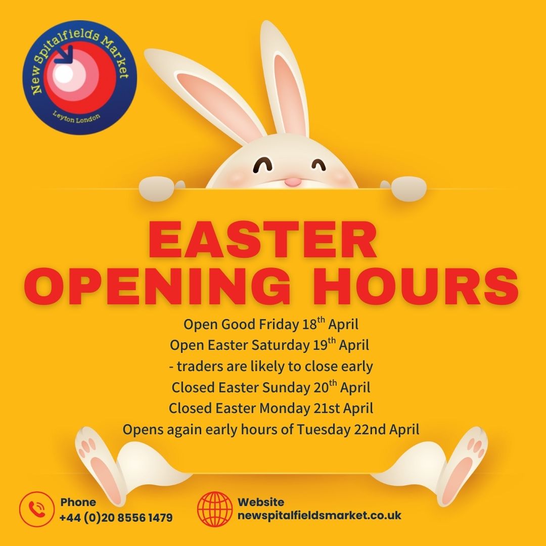 Easter opening hours
Open Good Friday 18th April
Open Easter Saturday 19th April
- traders are likely to close early
Closed Easter Sunday 20th April
Closed Easter Monday 21st April
Opens again early hours of Tuesday 22nd April