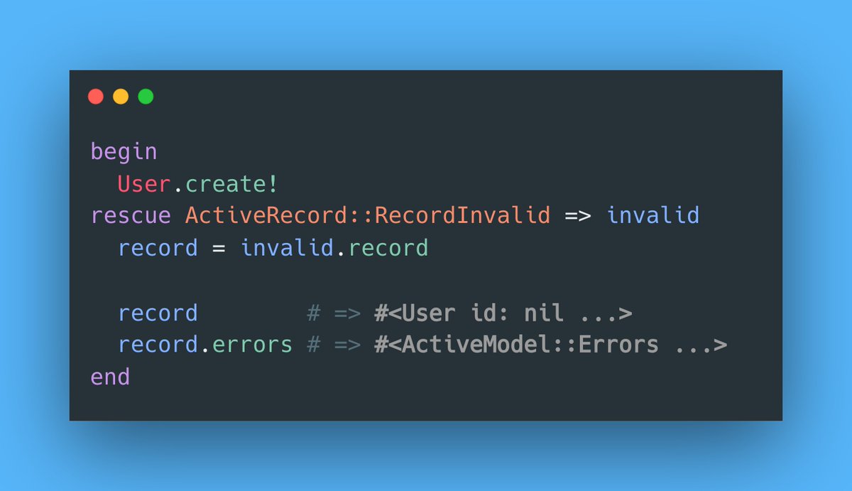 RubyCademy's tweet photo. When `ActiveRecord::RecordInvalid` gets raised, it actually keeps the record inside the exception. You can grab it with `exception.record`.

Had to use it recently and thought it was pretty cool! 😊

#rubyonrails https://t.co/c37Jca88TH