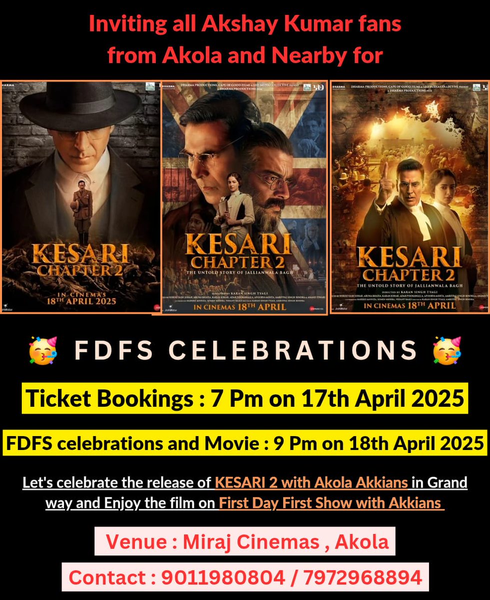 Akola_Akkians's tweet image. All *Akola Akkians* are invited for FDFS celebrations of *KESARI CHAPTER 2* 

Ticket Booking : ( 17th  April 2025 ) 7Pm 

FDFS on 18th April at 9Am..

Let's celebrate the release of Akshay Kumar's film in a grand way 🥳
#AkshayKumar #SkyForce