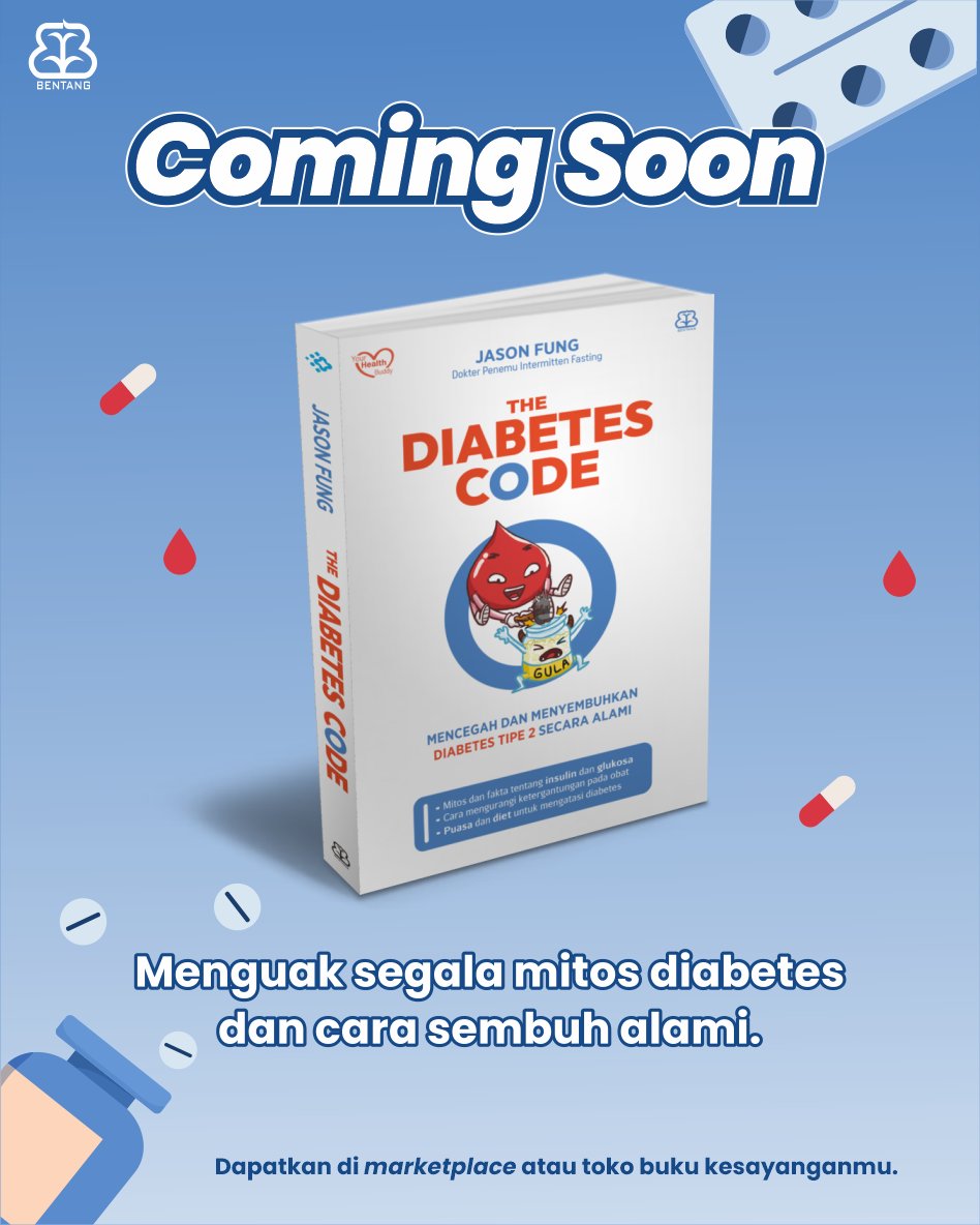 bentangpustaka's tweet photo. Kalau gitu, gimana sih, diet yang tepat biar bener-bener terhindar dari diabetes, bahkan bisa mengatasi diabetes tipe 2?

Yuk, cari tahu bareng-bareng lewat buku “The Diabetes Code”! 

#TheDiabetesCode https://t.co/OJJgMqnVgK