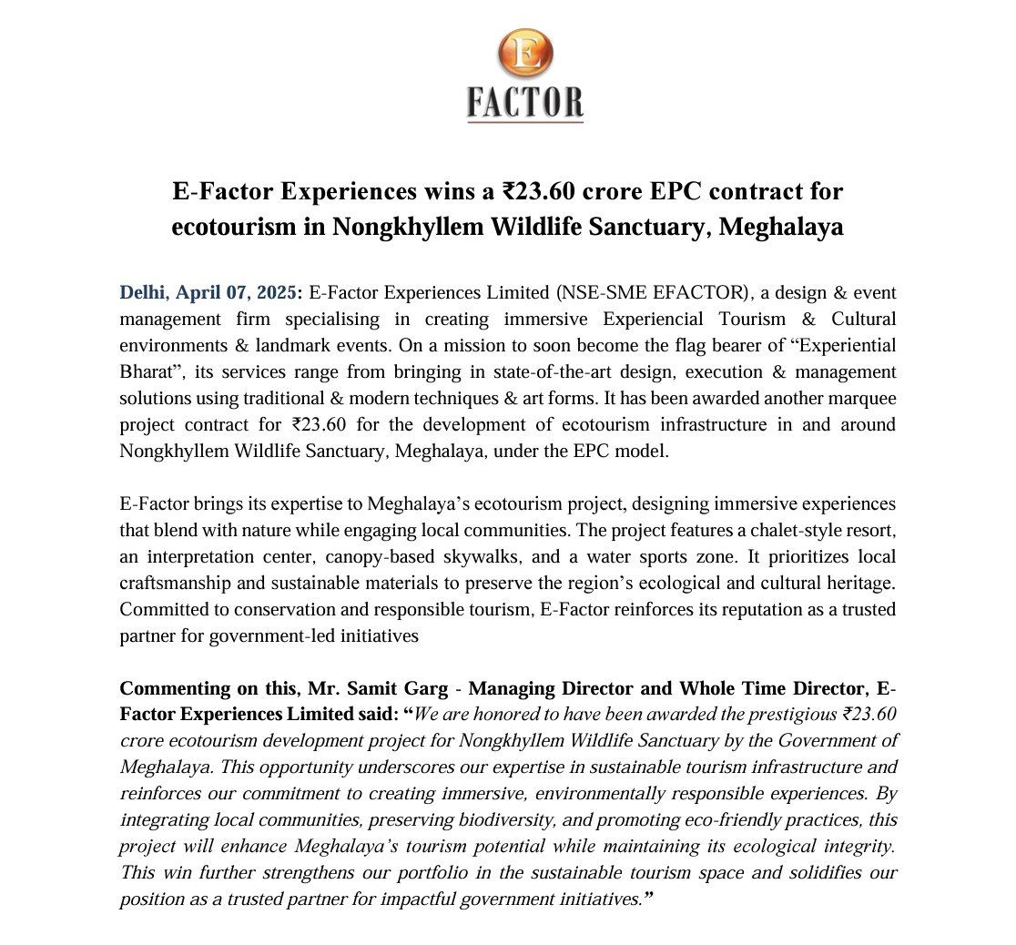 nid_rockz's tweet image. EFACTOR Experiences 
#Efactor

2 new orders won in April

Decent sized contracts

16.22cr(excluding GST) for Maha Paryatan Utsav  2025
Mahabaleshwar 
Execution: 3 days starting from May 2nd to May 4th

23.6cr EPC contract for eco tourism in Meghalaya 
12 months execution timeline