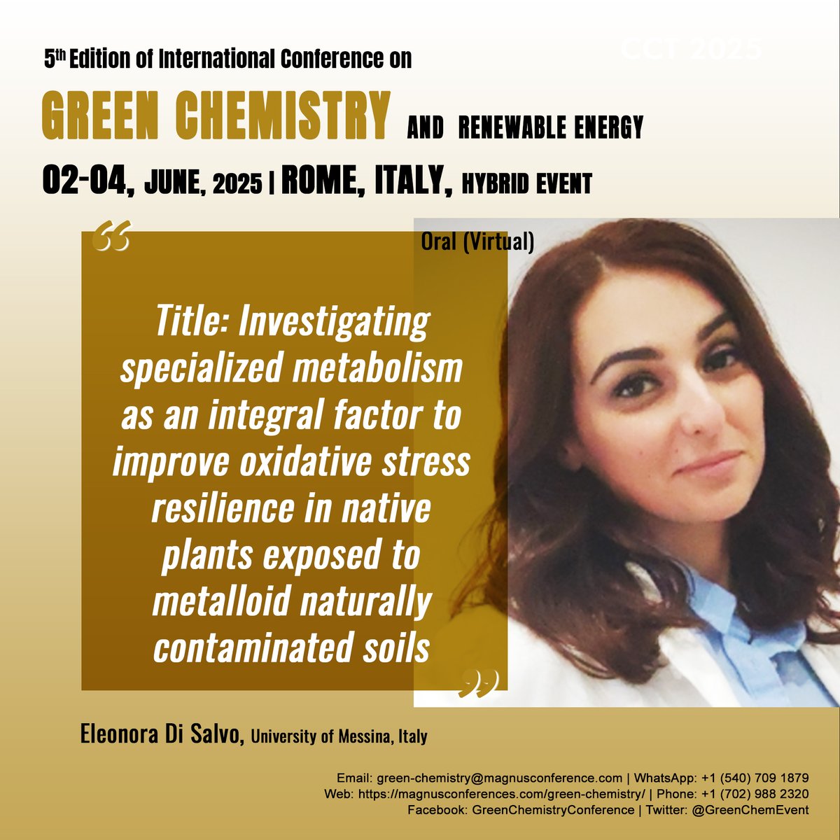 Green Chemistry 2025 (@greenchemevent) on Twitter photo We are excited to announce #Eleonora_Di_Salvo from <a href="/unimessina/">Università degli Studi di Messina</a> Italy, as a Speaker at <a href="/GreenChemEvent/">Green Chemistry 2025</a> organized by <a href="/magnus_group/">Magnus Group</a>! Don't miss this incredible event!
📅: June 2-4, 2025
🚩: Rome, Italy
📲:+1 (540) 709 1879
🔗:magnusconferences.com/green-chemistr…
#GreenChemistryConferences2025 We are excited to announce #Eleonora_Di_Salvo from <a href="/unimessina/">Università degli Studi di Messina</a> Italy, as a Speaker at <a href="/GreenChemEvent/">Green Chemistry 2025</a> organized by <a href="/magnus_group/">Magnus Group</a>! Don't miss this incredible event!
📅: June 2-4, 2025
🚩: Rome, Italy
📲:+1 (540) 709 1879
🔗:magnusconferences.com/green-chemistr…
#GreenChemistryConferences2025