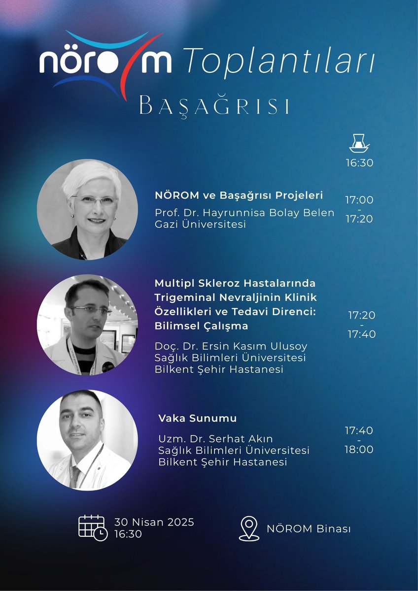 🔵NÖROM Toplantıları
 
BAŞAĞRISI

🗣️Prof. Dr. Hayrunnisa BOLAY BELEN
🗣️Doç. Dr. Ersin Kasım ULUSOY
🗣️Uzm. Dr. Serhat AKIN

📅30 Nisan 2025
⏰16.30
📍NÖROM Binası

#NÖROM