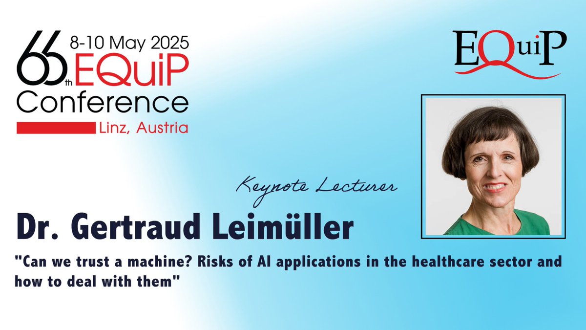 EQuiP_Quality's tweet photo. Can we trust a machine? Risks of #AI applications in the healthcare sector and how to deal with them.
@g_leimueller
#EquipLinz @WONCA_QSafety @WoncaEurope @eyfdm https://t.co/dKQk3wZ9oe