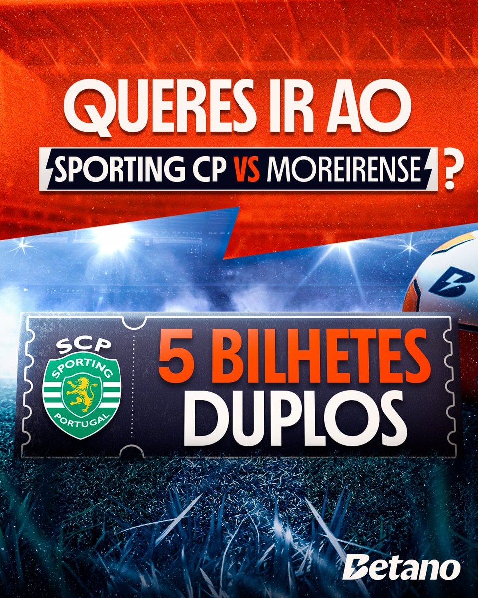 Temos 5️⃣ bilhetes duplos para o @sportingcp 🆚 Moreirense! Para ganhares, só tens de:

👉 Seguir a <a href="/Betano_PT/">Betano Portugal 🔞</a>
👉 Like, RT e marcar 3 amigos

📌 Termina dia 17/04 às 11h00. Anunciamos os vencedores até às 12h00.