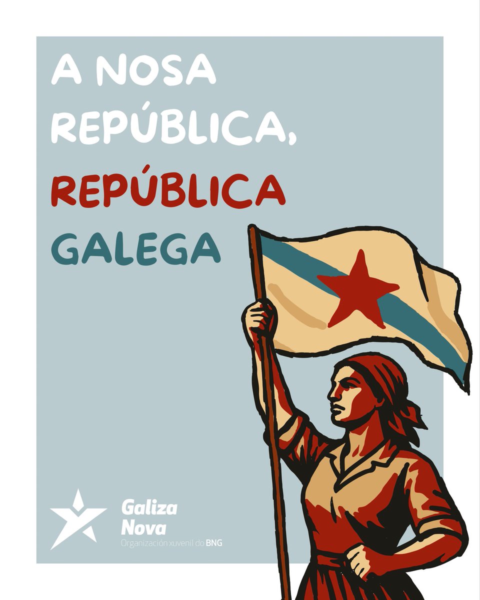 A nosa república é galega: nin rei nin raiña nin amo, só un futuro digno nunha Galiza ceibe, soberana e dona de si.