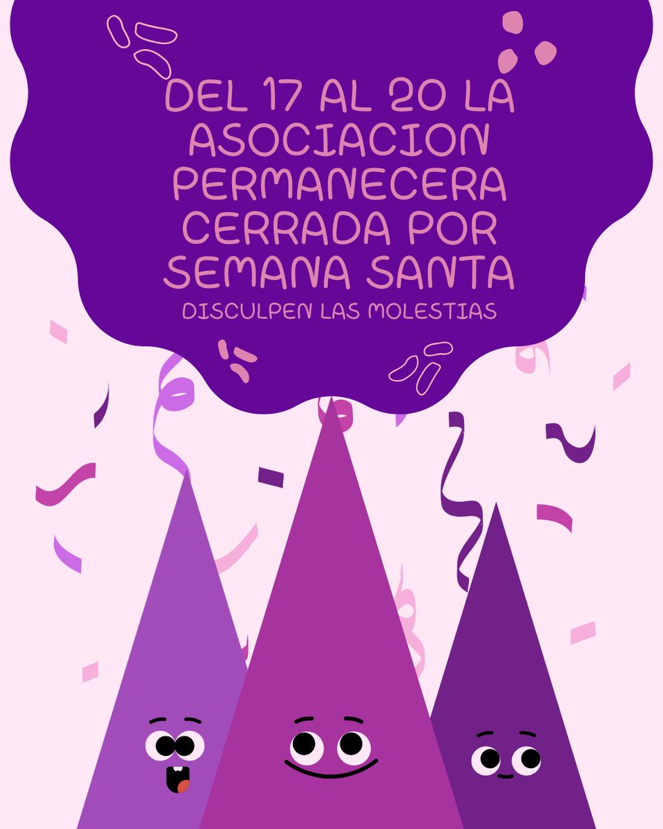 La asociación permanecerá cerrada del 17 al 20 de abril por semana santa. ¡Feliz lunes!