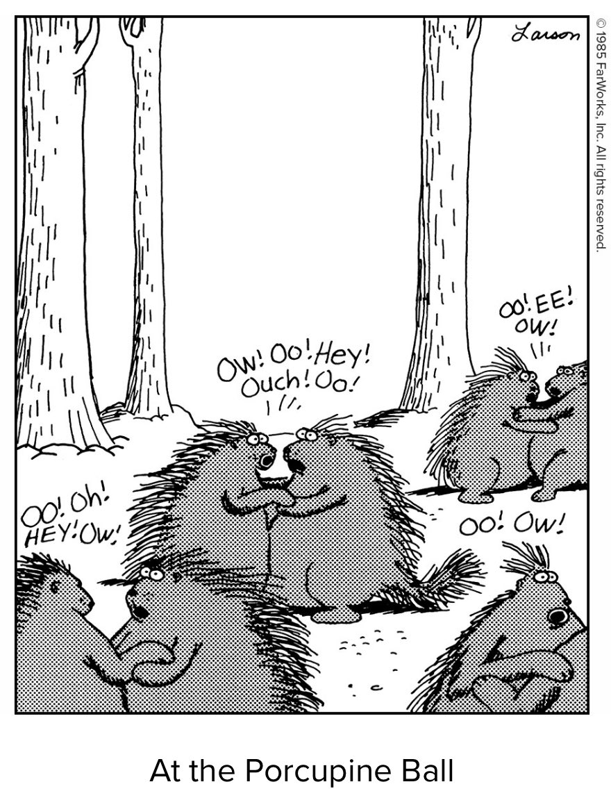 FROM THE FAR SIDE FILES
Gary Larson 1985