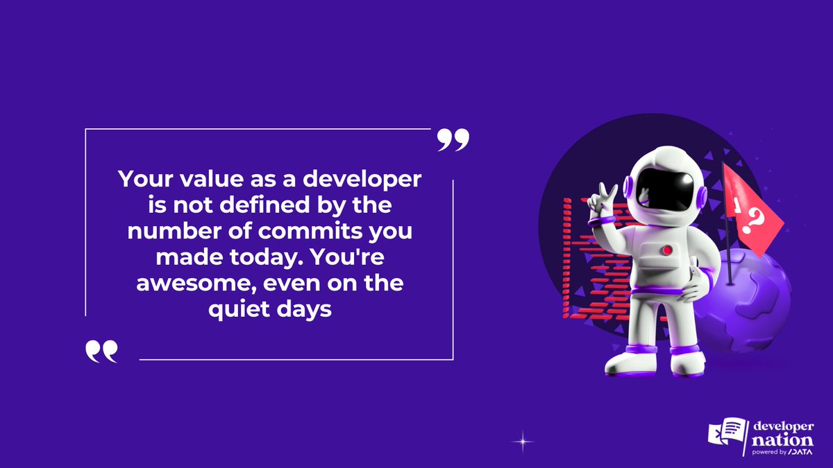 devnationworld's tweet image. Reminder: Your value as a developer is not defined by the number of commits you made today. You&apos;re awesome, even on the quiet days 👏💻 #DevMotivation