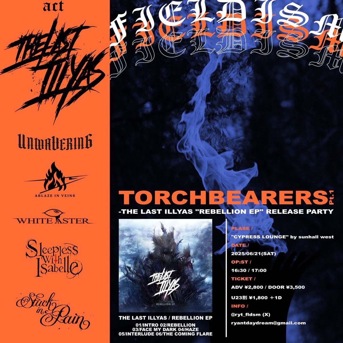 🔥NEW LIVE🔥

6/21(土) "CYPRESS LOUNGE" by <a href="/SUNHALLrenewal/">SUNHALL</a> (west)
#Fieldism pre. Torchbearers Pt.1 -THE LAST ILLYAS "REBELLION EP" RELEASE PARTY-

ADV/DOOR 2,800/3,500 (+1D)
23歳未満 1,800 (+1D)
OP/ST 16:30/17:00
🎟️ forms.gle/joscSgiavW7oHp…