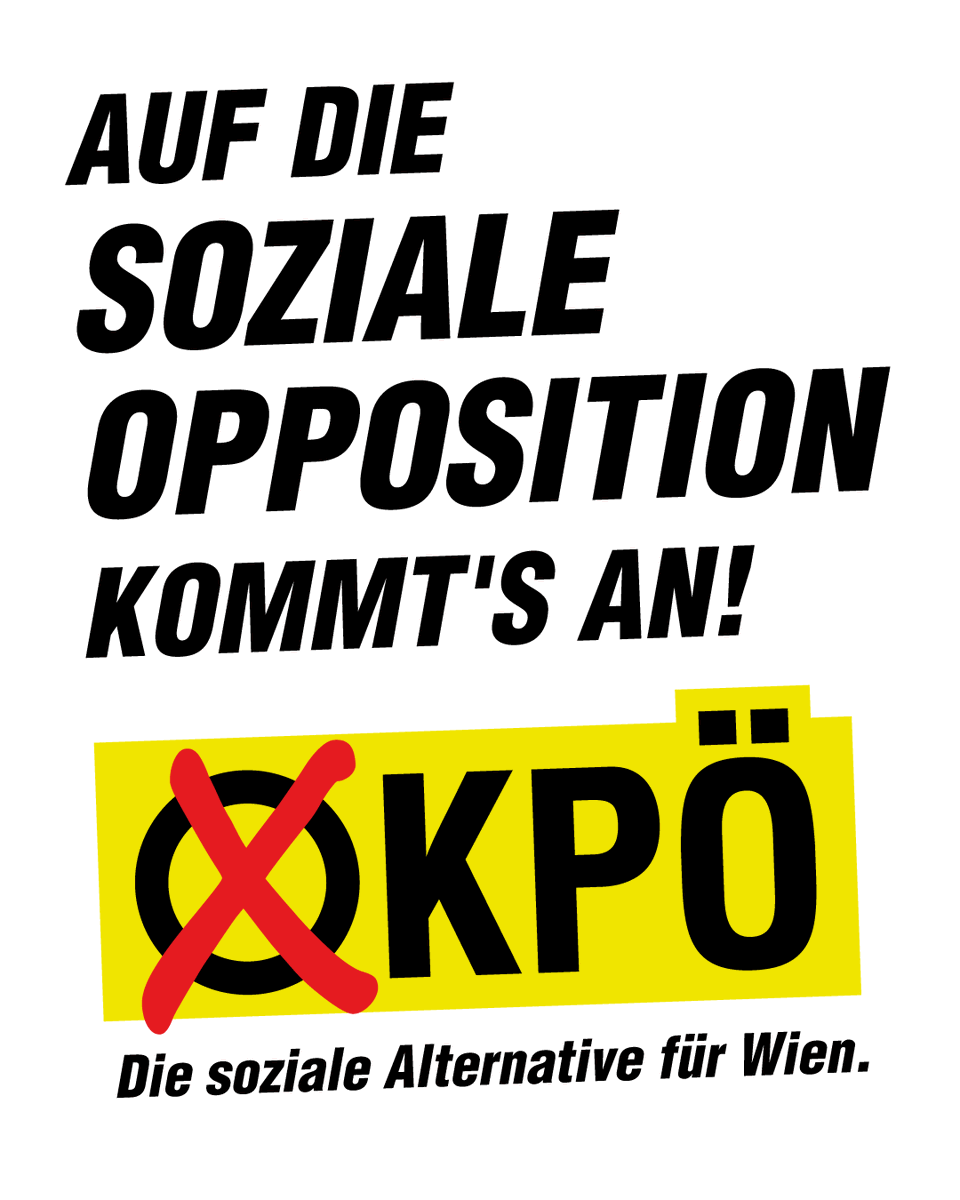 Am Sonntag wird in Wien gewählt! Damit sich in Wien was ändert, braucht es die KPÖ im Rathaus.
Es braucht eine soziale Opposition, die sich auch nach der Wahl für leistbares Wohnen, Soziales, Klimaschutz und die Interessen der Bevölkerung einsetzt. Am 27. April: ✘ KPÖ in Wien