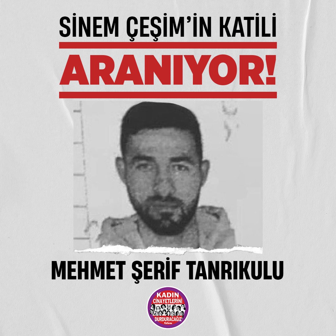 📣 Katil Aranıyor!

Çünkü katili bulması gerekenler görevini yapmıyor. 

#SinemÇeşim birlikte olduğu Mehmet Şerif Tanrıkulu bıçaklanarak öldürüldü. Fail günlerdir bulunmuyor. 

Sinem ve öldürülen tüm kadınlar için adaleti mücadelemizle sağlayacağız.