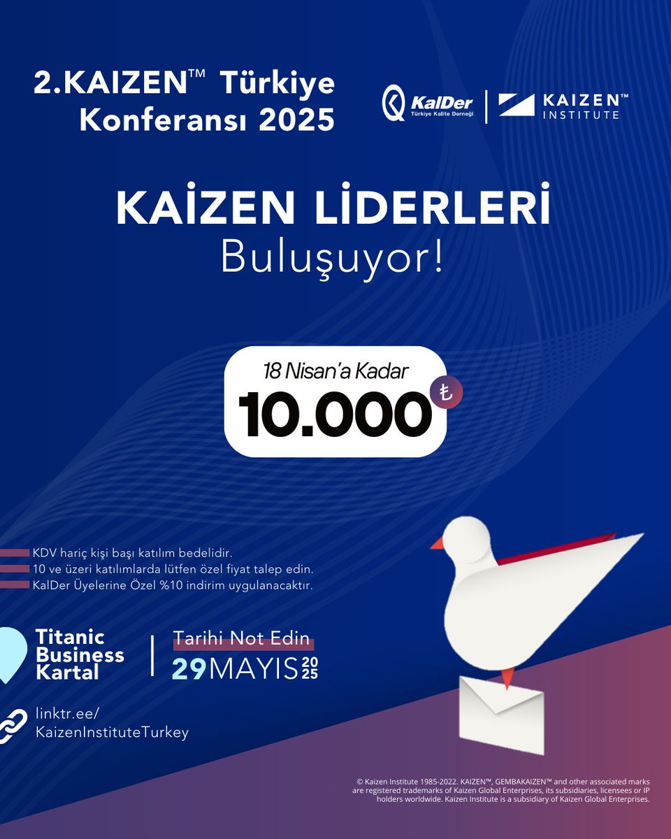 Kaizen Liderleri Buluşuyor!
2. Kaizen™ Türkiye Konferansı için avantajlı kayıt dönemi 18 Nisan’a kadar devam ediyor.
📍29 Mayıs 2025 | Titanic Business Kartal

📌 KalDer üyelerine özel %10 indirim uygulanır.

👉 linktr.ee/turkiyekalited…