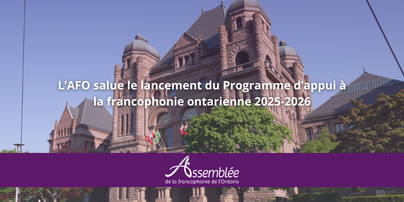 Le renouvellement du PAFO envoie un signal fort à l’ensemble de la francophonie ontarienne. Il reconnaît l’apport fondamental des organismes, qu’ils soient francophones ou désignés en vertu de la Loi sur les services en français. #onfr

Lisez le communiqué :