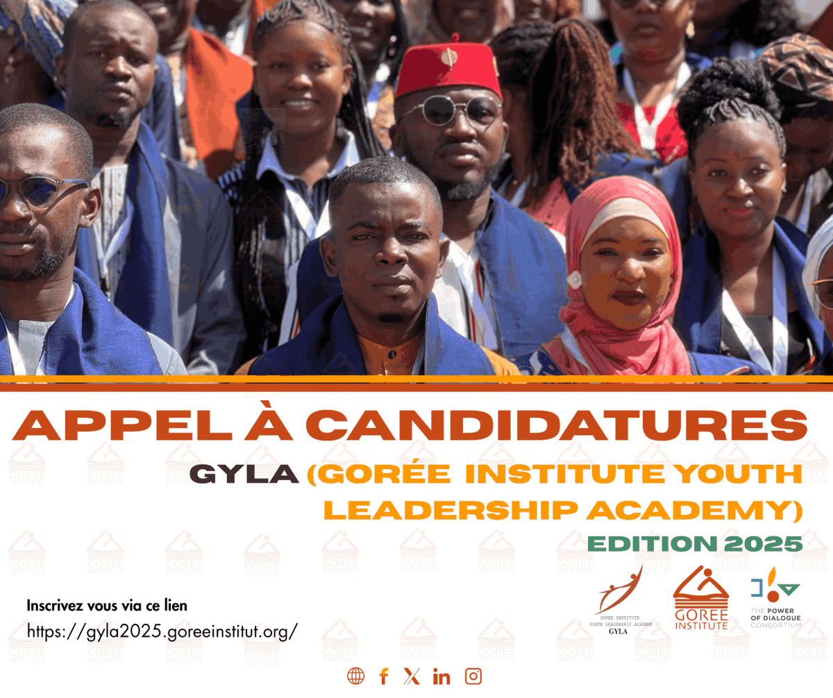 📣APPEL À CANDIDATURES 
GORÉE INSTITUTE YOUTH LEADERSHIP ACADEMY (GYLA)
édition 2025

Vous êtes jeunes (hommes et femmes) engagés en faveur de la paix, de la prévention des conflits et des processus politiques ?
Votre voix compte, et vos actions ont le pouvoir de transformer les