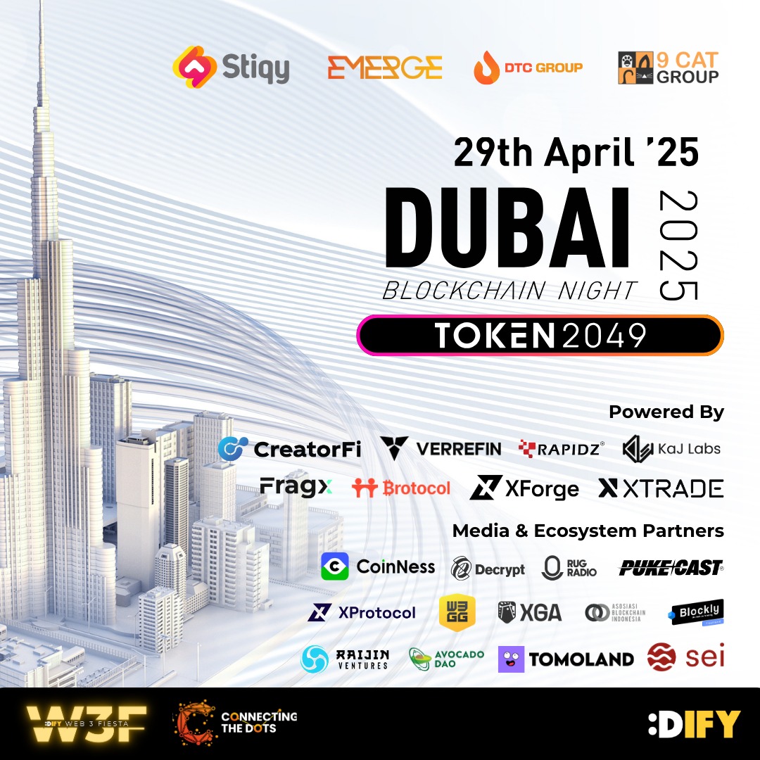 EMERGE Group (@emerge_grp) on Twitter photo Connecting the Dots with WEB3 FIESTA @ TOKEN2049 Dubai
🗓️ 29 April 2025 | 🕡 18:30 - 22:30 (GMT+4)
📍 The Palace, Downtown Dubai
RSVP: lu.ma/1ni6o0ix
Join <a href="/difysg_/">DIFY</a>, <a href="/emerge_grp/">EMERGE Group</a>, <a href="/DTCGroup_/">DTC Group</a>, <a href="/9CATGROUP/">9 CAT GROUP</a> & <a href="/stiqy_io/">Stiqy | Web3 growth tool</a> for Dubai Blockchain Night '25.
🔥 Gamified Connecting the Dots with WEB3 FIESTA @ TOKEN2049 Dubai
🗓️ 29 April 2025 | 🕡 18:30 - 22:30 (GMT+4)
📍 The Palace, Downtown Dubai
RSVP: lu.ma/1ni6o0ix
Join <a href="/difysg_/">DIFY</a>, <a href="/emerge_grp/">EMERGE Group</a>, <a href="/DTCGroup_/">DTC Group</a>, <a href="/9CATGROUP/">9 CAT GROUP</a> & <a href="/stiqy_io/">Stiqy | Web3 growth tool</a> for Dubai Blockchain Night '25.
🔥 Gamified