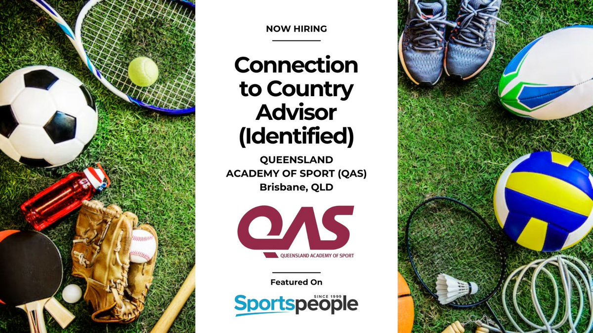 [Featured Job] Connection to Country Advisor (Identified) - <a href="/QldAcademySport/">Queensland Academy of Sport</a>. $101,174 - $109,783 pa + super plus leave loading. Brisbane location. Full Time, Contract/Temp. Closing 29 Apr 2025. Apply@ buff.ly/fjQJPR3
 #sportspeople #sportjobs
