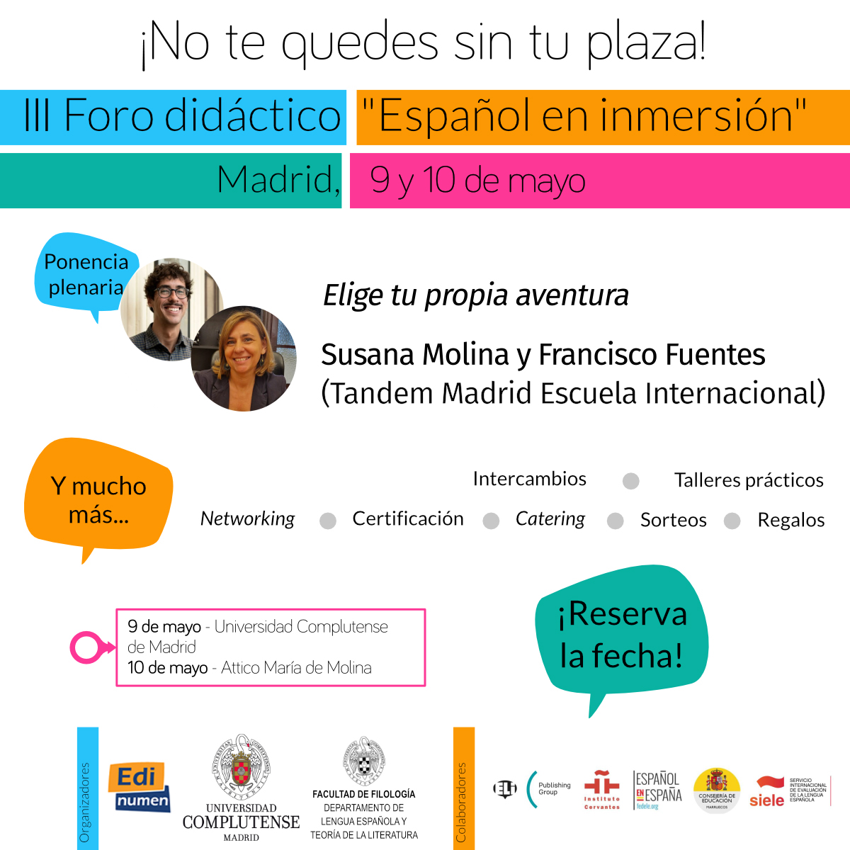 Edinumen's tweet image. ▶️ TALLERES III Foro didáctico "Español en inmersión"

🧭 Elige tu propia aventura
👥Susana Molina y Francisco Fuentes (@TANDEMSchools)

🤝 @LenguaUcm @compluele @InstCervantes @federacionele @SIELE_org @ELI_Edizioni 

 🔗edinumen.es/materiales/for…