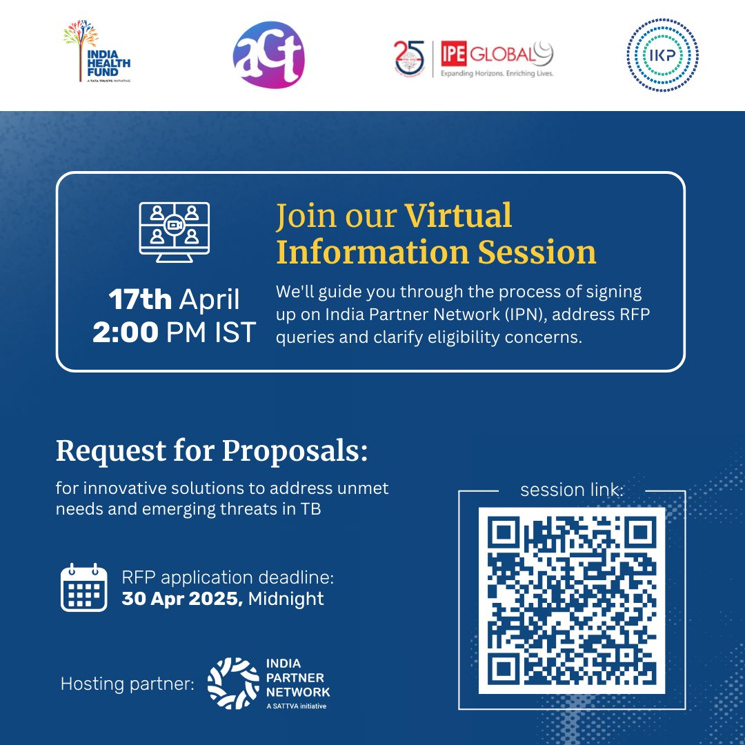 India Health Fund, with ACT Grants, IPE Global &amp; IKP Knowledge Park, invites digital health &amp; TB innovations to strengthen care in underserved areas. Join our virtual info session on 17 April, 3 PM to learn more &amp; apply. Sign up here: bit.ly/3G8bPC9 #EndTB #DigitalHealth