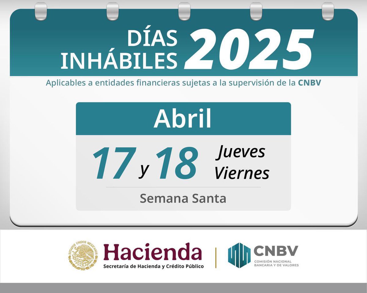 cnbvmx's tweet photo. El próximo jueves 17 y viernes 18 de abril, serán días inhábiles para las entidades financieras sujetas a la supervisión de la #CNBV. 

#CalendarioCNBV 🗓️ https://t.co/mfdZT4V1NK https://t.co/Z6FLPqEhW0