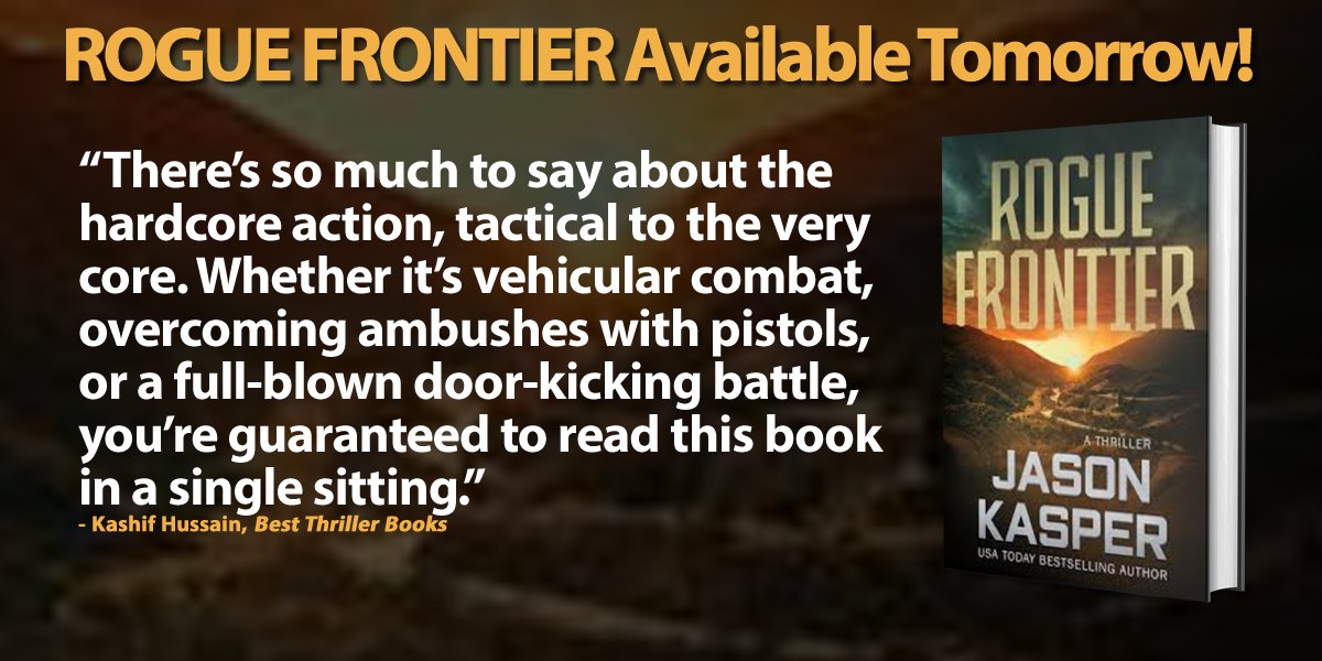 Best Thriller Books (@bestthrillbooks) on Twitter photo ROGUE FRONTIER by @KasperAuthor (pub. by <a href="/SvrnRvrPublish/">Severn River Publishing</a>) is available tomorrow.
Hopefully, you will follow him and buy the book.
Read the teamās review: bestthrillerbooks.com/kashif-hussain⦠ROGUE FRONTIER by @KasperAuthor (pub. by <a href="/SvrnRvrPublish/">Severn River Publishing</a>) is available tomorrow.
Hopefully, you will follow him and buy the book.
Read the teamās review: bestthrillerbooks.com/kashif-hussainā¦