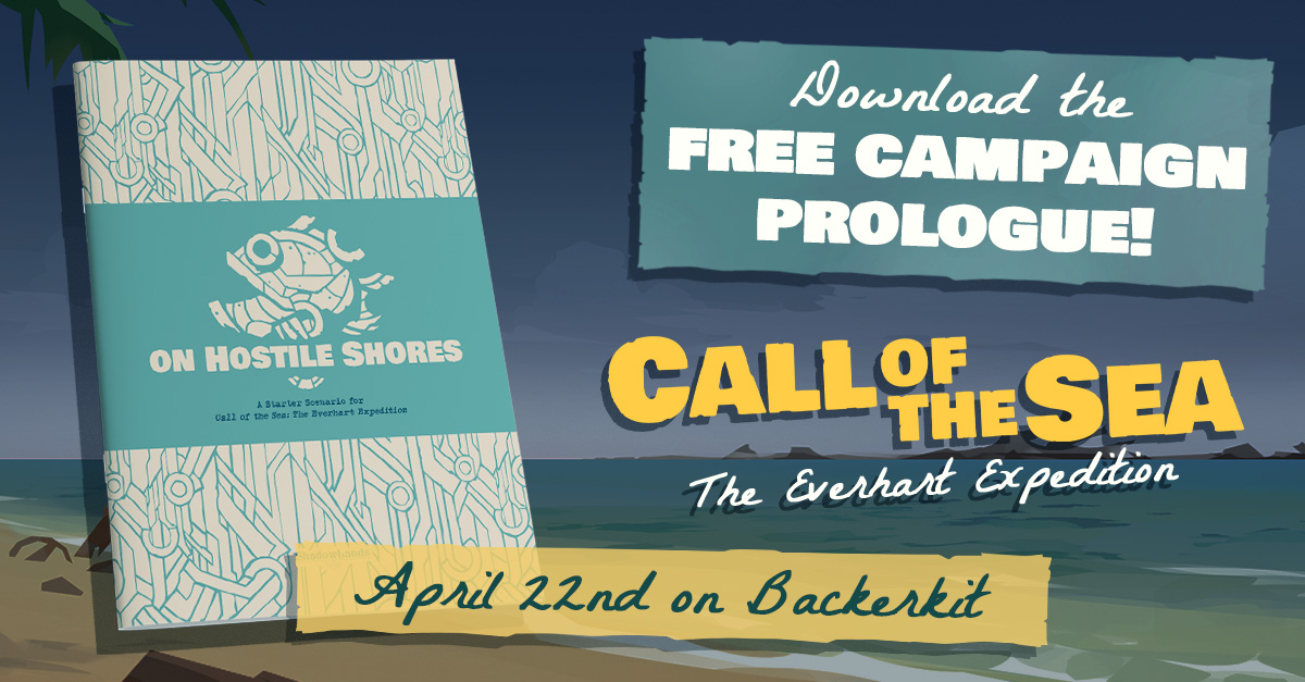 Shadowlands Games (@shadowlandsgam) on Twitter photo Free scenario available for #CallOfTheSea: The Everhart Expedition, a #TTRPG 'what if' inspired by <a href="/OutBlueGames/">American Arcadia 📺🎮 OUT NOW!</a> award-winning videogame 🌊 Try the prologue of this campaign for #CallOfCthulhu with 'On Hostile Shores'. Free scenario available for #CallOfTheSea: The Everhart Expedition, a #TTRPG 'what if' inspired by <a href="/OutBlueGames/">American Arcadia 📺🎮 OUT NOW!</a> award-winning videogame 🌊 Try the prologue of this campaign for #CallOfCthulhu with 'On Hostile Shores'.