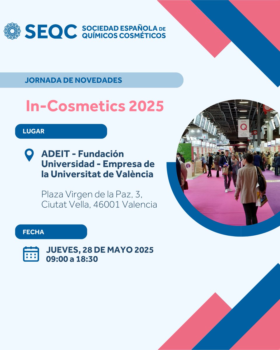 e_SEQC's tweet image. ¡Vuelven las novedades In-Cosmetics a Valencia! 🔬✨

📅 Fecha: 28/05/25
📍 Lugar:
 ADEIT Fundación Universidad-Empresa de la Universitat de València 
e-seqc.org/curs/68/Jornad…

#InCosmetics #Valencia #InnovaciónCosmética #IngredientesCosméticos #FormulaciónCosmética
