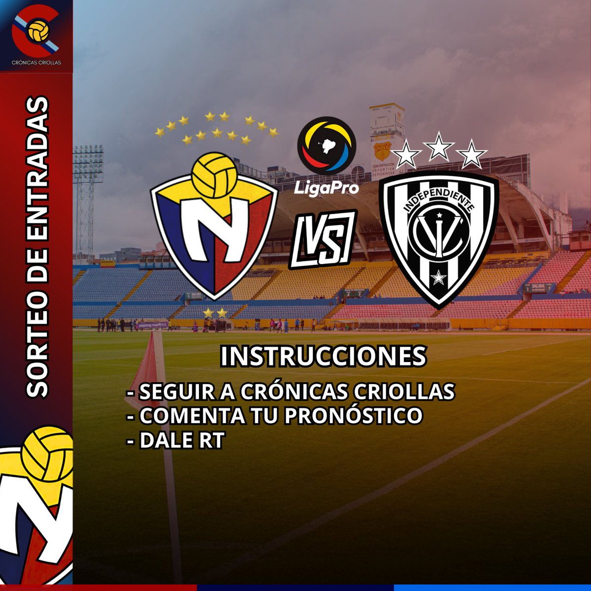 CronicasCriolla's tweet photo. HABEMUS SORTEO 🤩🔴

¿Quieres alentar esta tarde a @elnacionalec en su partido frente a @IDV_EC? 🤔🔴

Tenemos un pase doble que tendrá un solo ganador, solo sigue las instrucciones de la imagen y estarás participando por los boletos 🎟️🔴

El ganador se anunciará al mediodía 🧐🔴 https://t.co/wXaMGrwOBO