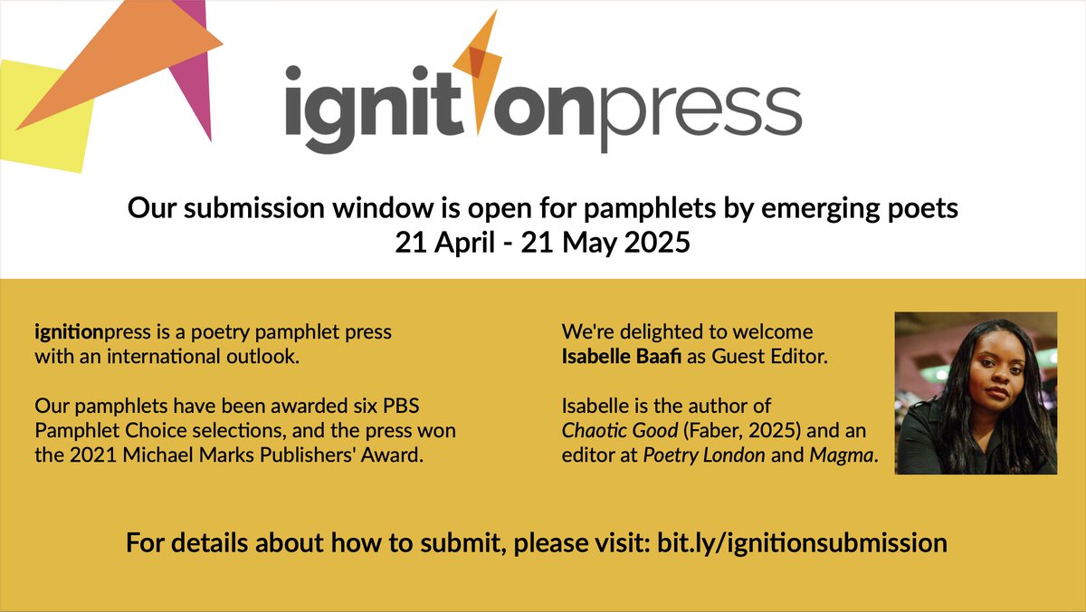 ignitionpress is open for submissions from emerging poets: 21 April - 21 May 2025! We're delighted that our Guest Editor for this series is <a href="/IsabelleBaafi/">Isabelle Baafi</a>. See the thread below for more details about Isabelle's work &amp; our plans. For more info, visit: bit.ly/ignitionsubmis… (1/3)