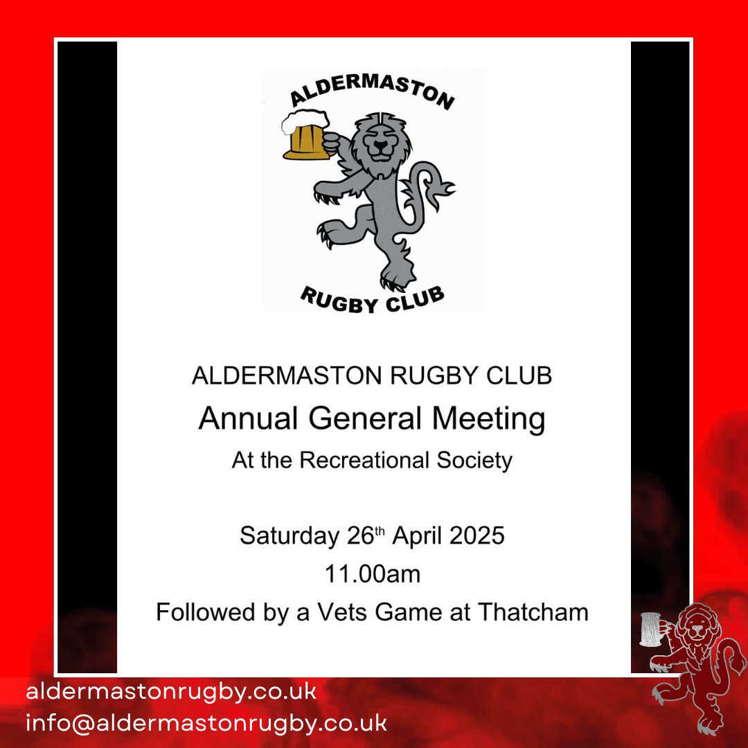 Aldermaston Rugby (@aldermaston_rfc) on Twitter photo Join us for our Annual General Meeting at the Recreational Society on Saturday 26th April 2025 at 11:00am. AGM: 11:00am Followed by a Vets Game at Thatcham. All members welcome — see you there!
📩 info@aldermastonrugby.co.uk#AldermastonRugby #AldermastonRFC #RedandBlackArmy #RFU Join us for our Annual General Meeting at the Recreational Society on Saturday 26th April 2025 at 11:00am. AGM: 11:00am Followed by a Vets Game at Thatcham. All members welcome — see you there!
📩 info@aldermastonrugby.co.uk#AldermastonRugby #AldermastonRFC #RedandBlackArmy #RFU