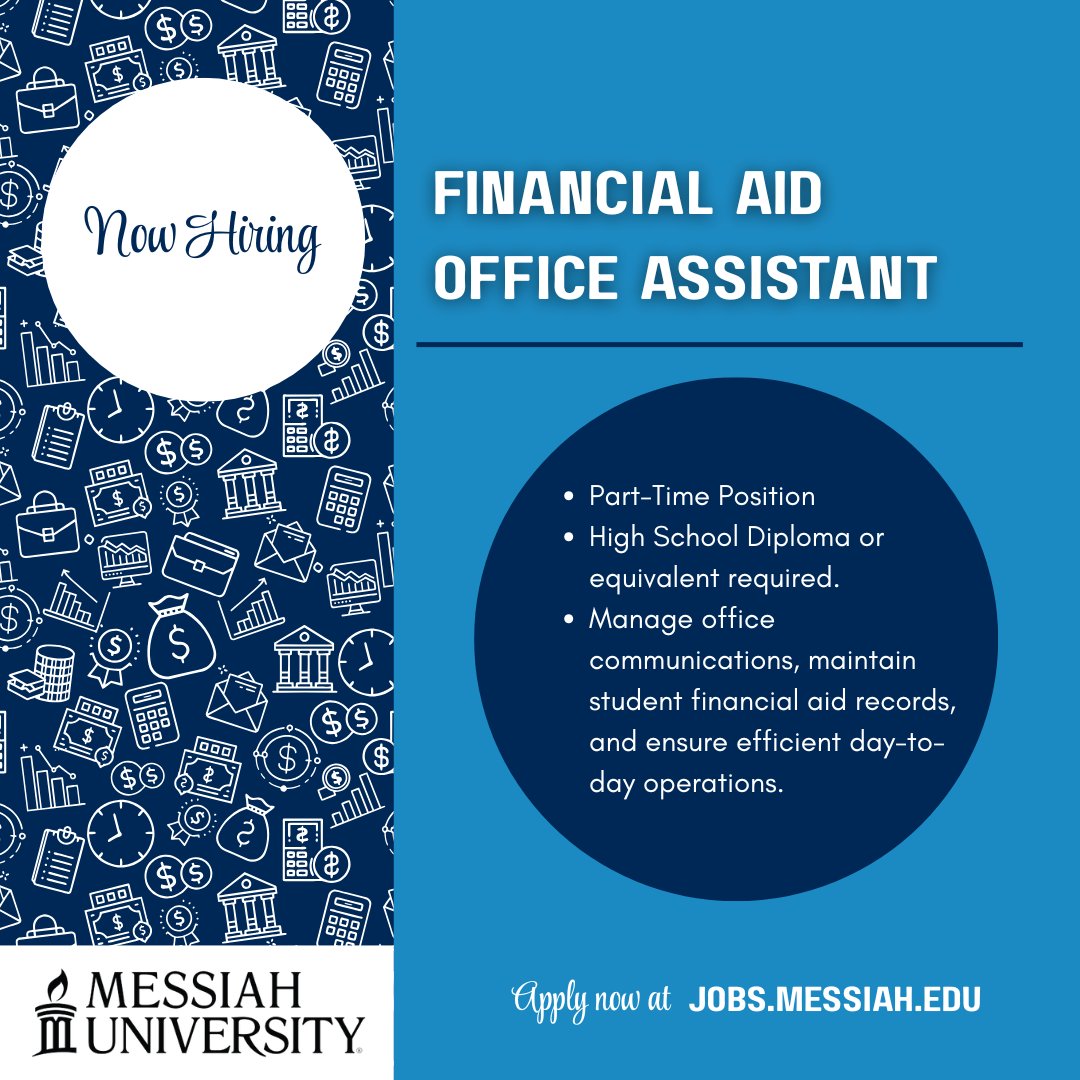 MessiahHR's tweet photo. The Financial Aid Office at Messiah University is now hiring a part-time Financial Aid Office Assistant. For more information and to apply, please visit: https://t.co/rBhz7oFMo7. https://t.co/Bnh6dGzeyU