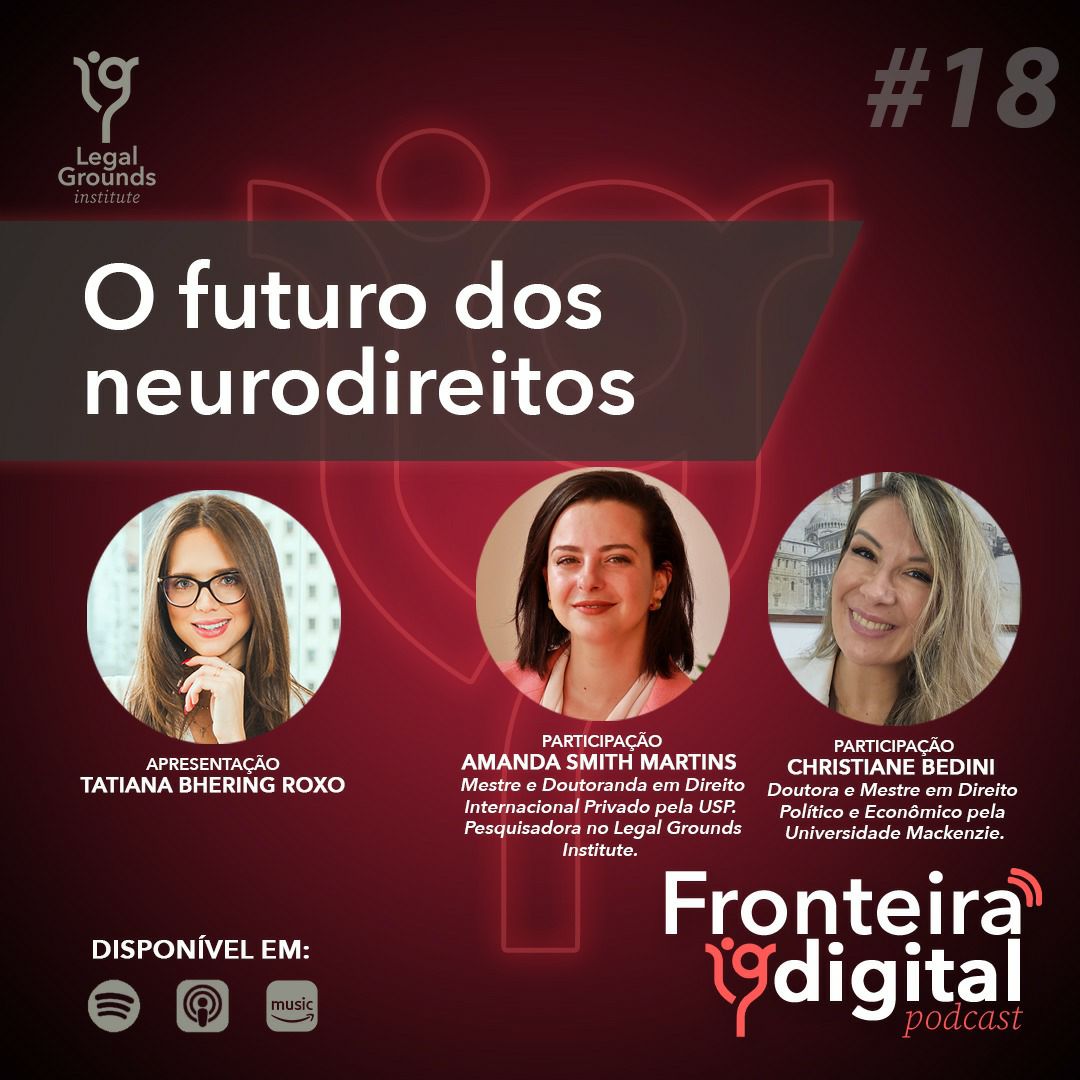 Você já parou para pensar até onde as tecnologias devem acessar a sua mente? No novo episódio do Fronteira Digital, recebemos Amanda Smith e Christiane Bedini, que discutiram sobre o futuro dos chamados neurodireitos. 

➡️ Acesse através do seguinte link: bit.ly/3U7k9WO
