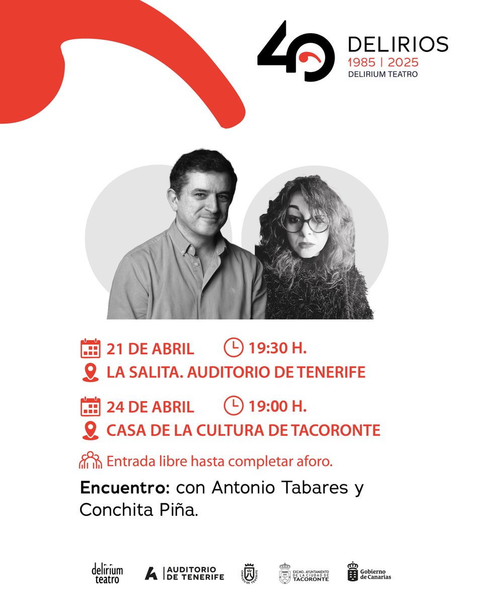 La próxima semana tendremos otro ENCUENTRO enmarcado en la programación del #40Delirios

‘Dramaturgia Contemporánea y Edición Teatral’🔥 con Conchita Piña y Antonio Tabares👇🏼

21 de Abril en La Salita del Auditorio de Tenerife📍
24 de Abril en la Casa de la Cultura de Tacoronte📍