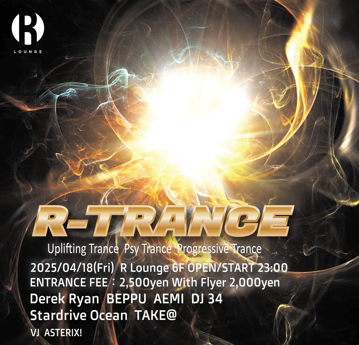 DJ_BEPPU's tweet photo. いよいよ今週金曜日です！
R-TRANCE@R Lounge 6F
2025/04/18(Fri)  
OPEN/START 23:00～ 
ENTRANCE FEE ：Door 2,500yen  
                With Flyer 2,000yen

【DJ】
Derek Ryan 
BEPPU
AEMI
DJ 34   
Stardrive Ocean
TAKE@

【VJ】
ASTERIX! https://t.co/jAAHpMkSIC