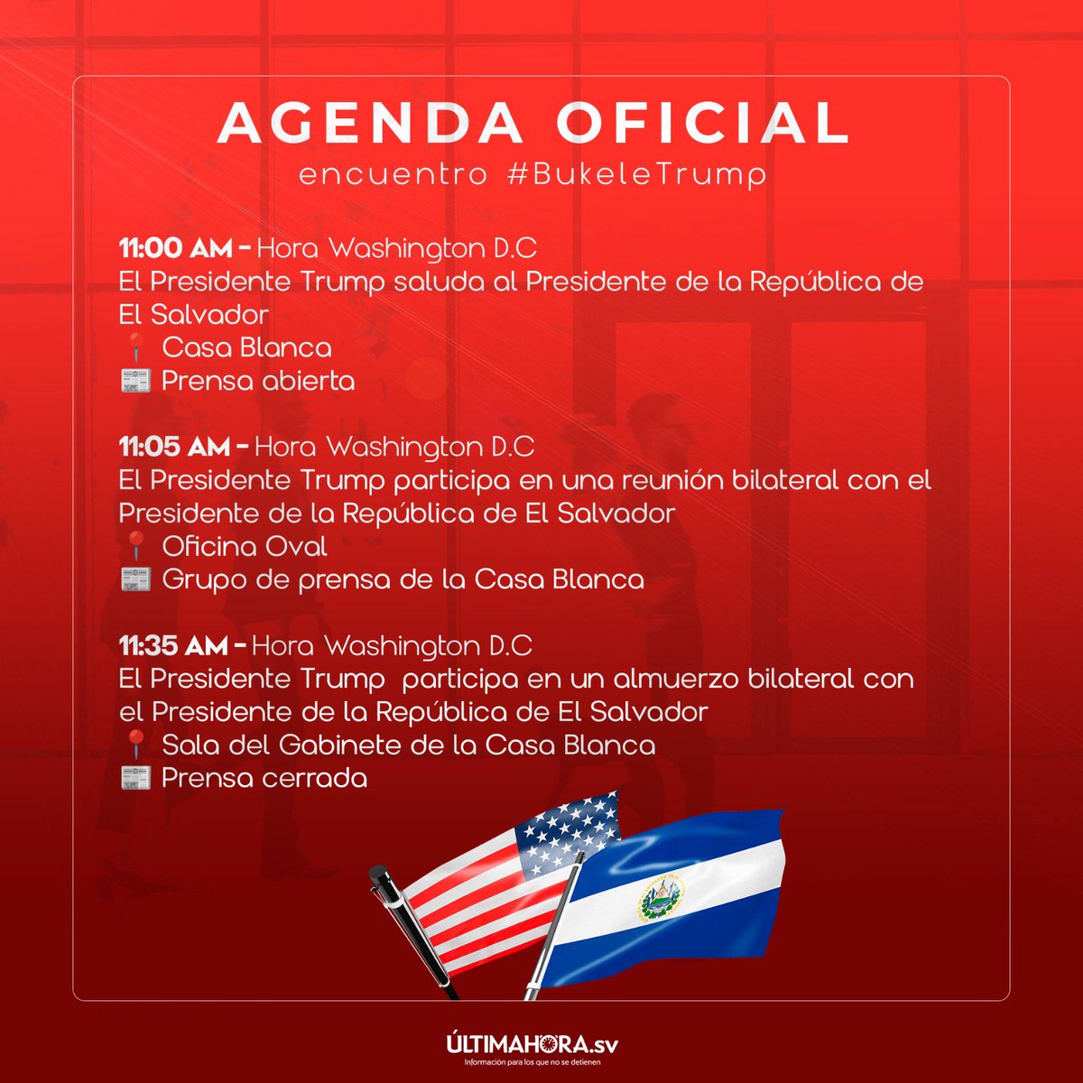 HCHTelevDigital's tweet photo. 🔴🟥 Esta es la agenda oficial del encuentro entre #NaybBukele y #DonaldTrump en Washington D.C. https://t.co/rzib9Ip7mE