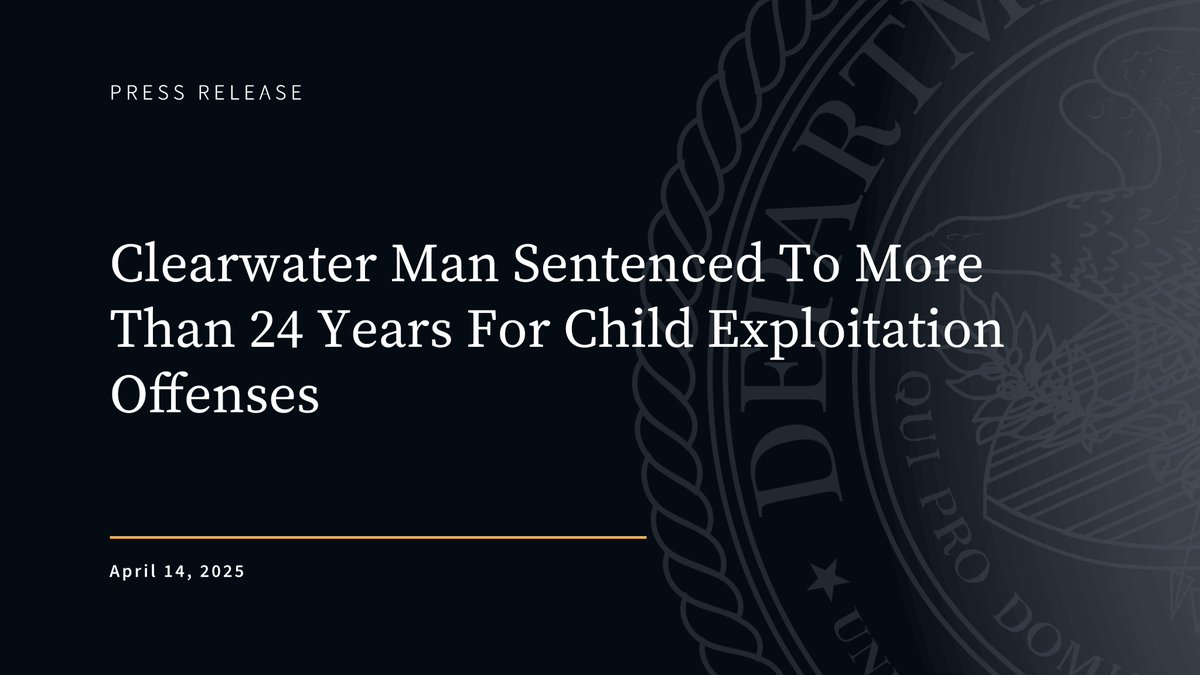 Clearwater man sentenced to 24+ years for child exploitation offenses. #PSCMDFL <a href="/HSITampa/">HSI Tampa</a> <a href="/myclearwaterPD/">Clearwater Police Department</a> 
justice.gov/usao-mdfl/pr/c…