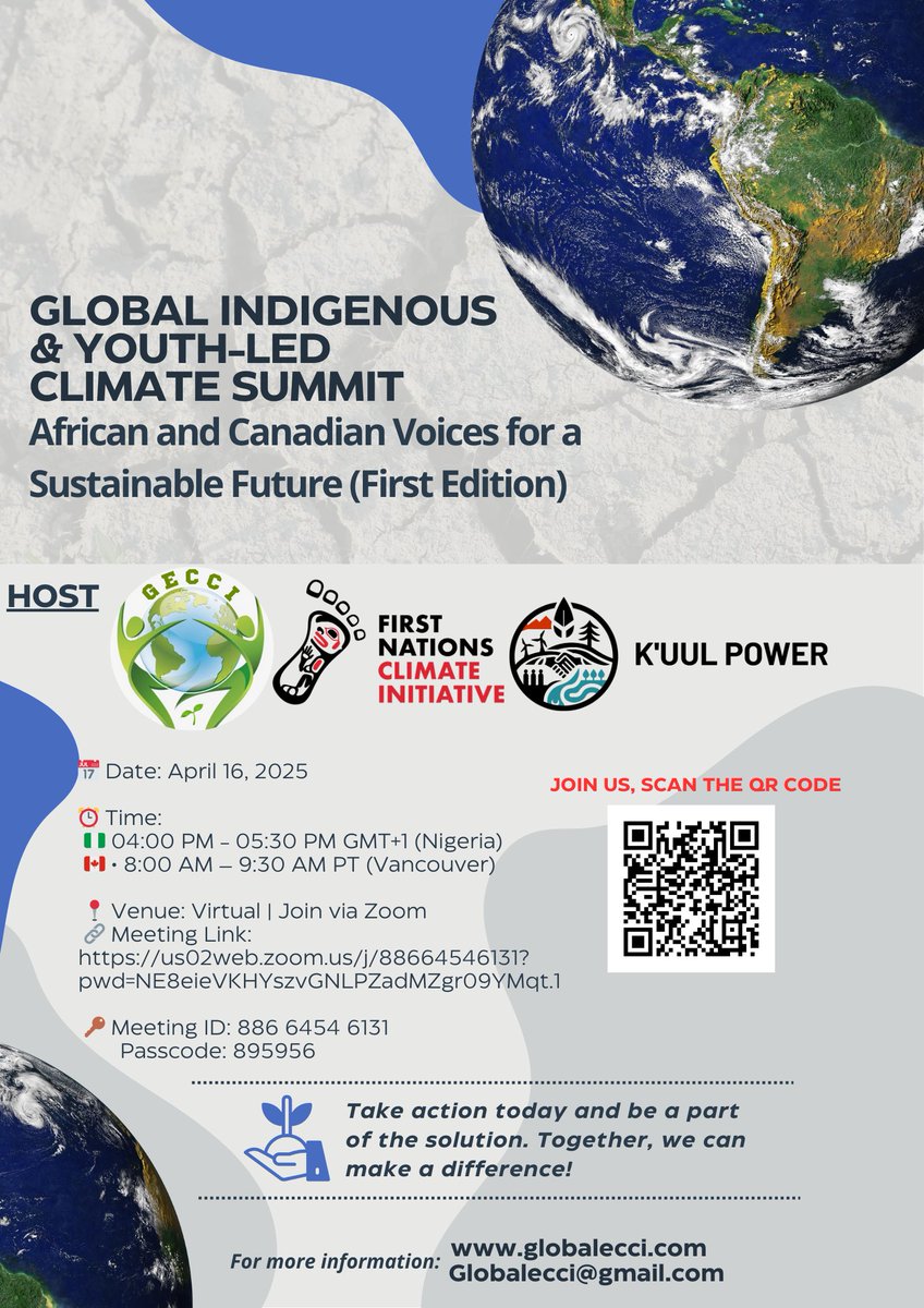 We are thrilled to invite you to participation in the Global Indigenous &amp; Youth-Led Climate Summit: African and Canadian Voices for a Sustainable Future! 
📅 Date: April 16, 2025
🔗 Meeting Link:  us02web.zoom.us/j/88664546131?… 

🔑 Meeting ID: 886 6454 6131
🔐 Passcode: 895956