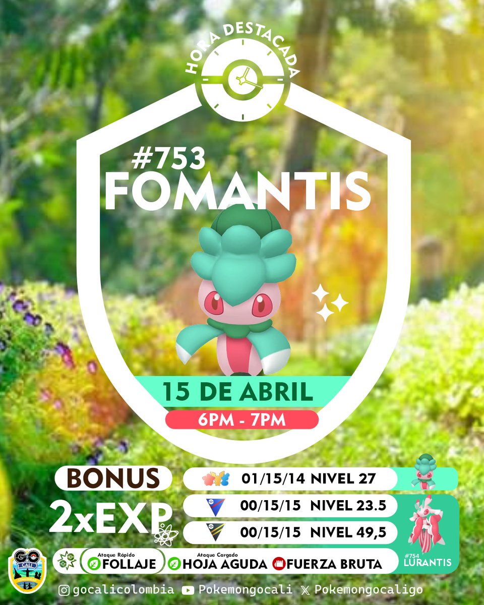 GoCaliColombia's tweet photo. La #HoraDestacada de este #15deAbril es de #Fomantis en #PokemonGo 🍃
✨ Bonus de Doble Experiencia por Evolución ⚛️ y versión #Shiny disponible!
🕒 De 6 a 7pm en tu hora local!
#GoCaliColombia #Pokemon #Infografiapokemon #Lurantis #colombiaGo https://t.co/LlXDbxvTwd