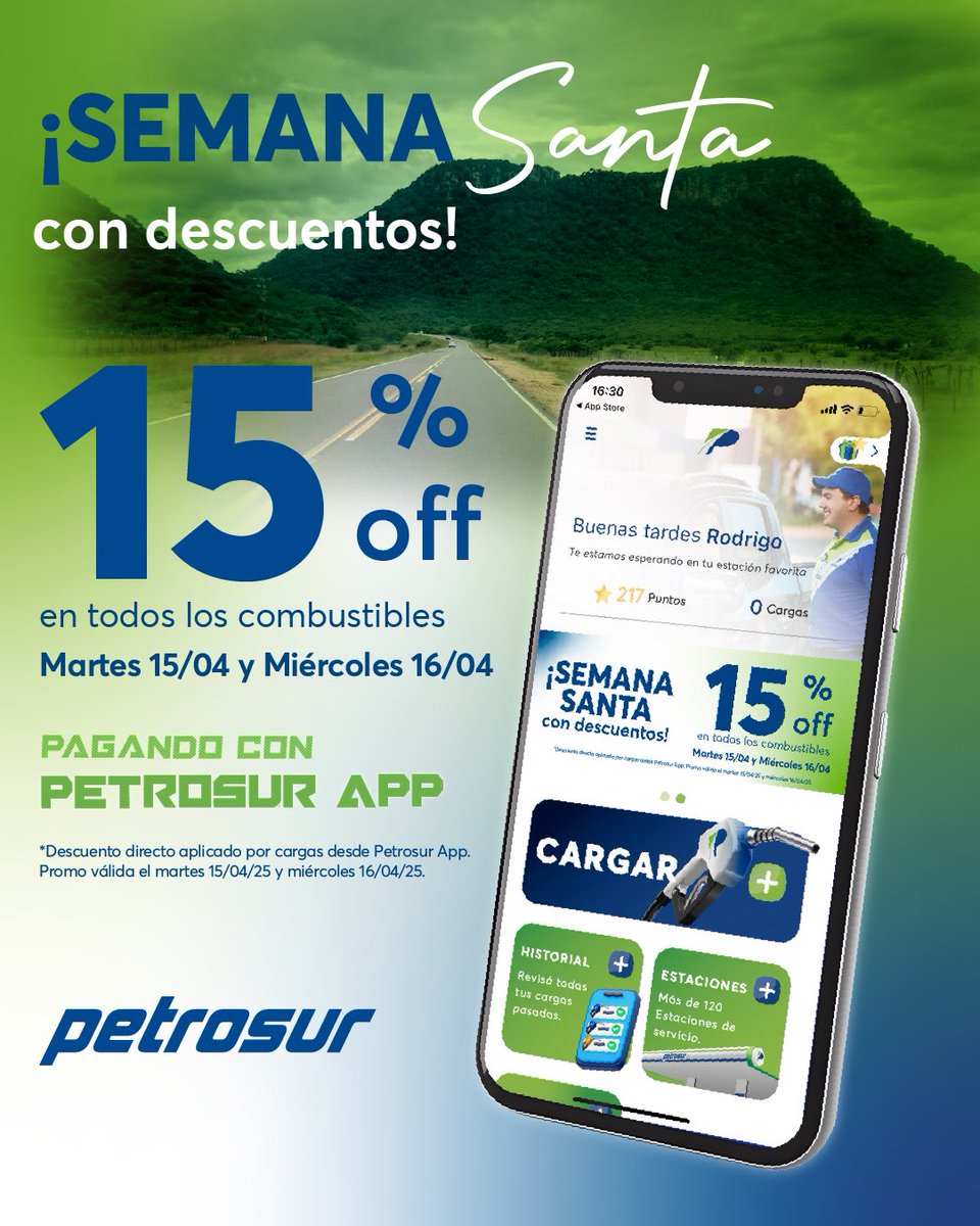¡En esta Semana Santa llená tu tanque con descuentos! 

El Martes 15/04 y Miércoles 16/04 pagá tus cargas con Petrosur App porque tenés 15% de descuento en todos los combustibles y con cualquier método de pago desde la App.

¡Te esperamos en todas las estaciones!