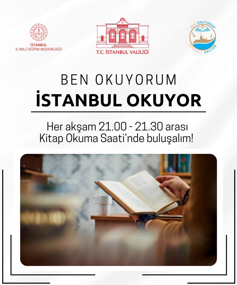 Ben Okuyorum İstanbul Okuyor (@istmembenokuyor) on Twitter photo #BenokuyorumİstanbulOkuyor projesi kapsamında başlattığımız okuma etkinliğine sende katıl!
Her akşam 21.00-21.30 arası yarım saatini kitap okumaya ayır.📚
Haydi #İstanbul, hep birlikte okuyalım!🇹🇷
<a href="/tcmeb/">Millî Eğitim Bakanlığı</a> <a href="/Yusuf__Tekin/">Yusuf Tekin</a>
<a href="/TC_istanbul/">TC İstanbul Valiliği</a>
<a href="/gul_davut/">Davut GÜL</a>
<a href="/istanbulilmem/">İstanbul İl Millî Eğitim Müdürlüğü</a>
<a href="/MucahitYentur/">Murat Mücahit Yentür</a> #BenokuyorumİstanbulOkuyor projesi kapsamında başlattığımız okuma etkinliğine sende katıl!
Her akşam 21.00-21.30 arası yarım saatini kitap okumaya ayır.📚
Haydi #İstanbul, hep birlikte okuyalım!🇹🇷
<a href="/tcmeb/">Millî Eğitim Bakanlığı</a> <a href="/Yusuf__Tekin/">Yusuf Tekin</a>
<a href="/TC_istanbul/">TC İstanbul Valiliği</a>
<a href="/gul_davut/">Davut GÜL</a>
<a href="/istanbulilmem/">İstanbul İl Millî Eğitim Müdürlüğü</a>
<a href="/MucahitYentur/">Murat Mücahit Yentür</a>