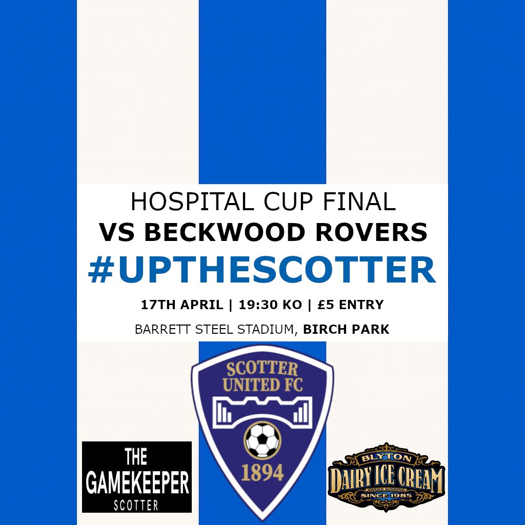 ScotterUnited's tweet image. 🏆 ONE TO GO 🏆

The lads are chasing a double for the year with back-to-back Hospital Cups on the line. 

🤍💙⚽️💙🤍

📅 17/04/2025
🆚 BECKWOOD ROVERS
📍 BARRETT STEEL STADIUM
🕒 7:30 PM
💷 £5 on the door

#FinalPush #UpTheScotter