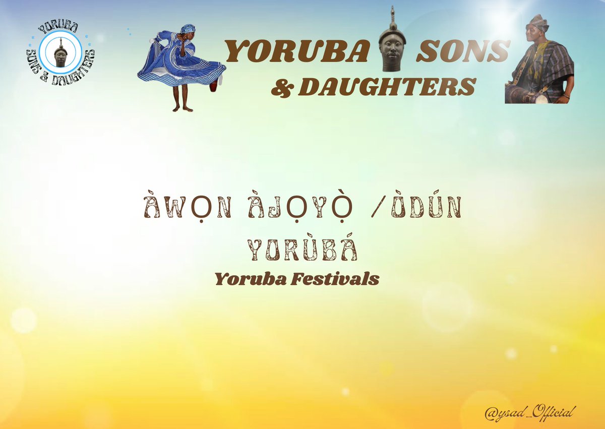 Àwọn Àjọyọ̀ / Òdún Yorùbá

Breakdown:
Àwọn – Plural article (used like “the” for plural things)

Àjọyọ̀ / Òdún – Festival / Celebration

****Darukọ àwọn ọdún (festivals) tí a mọ̀ ní ilẹ̀ Yorùbá