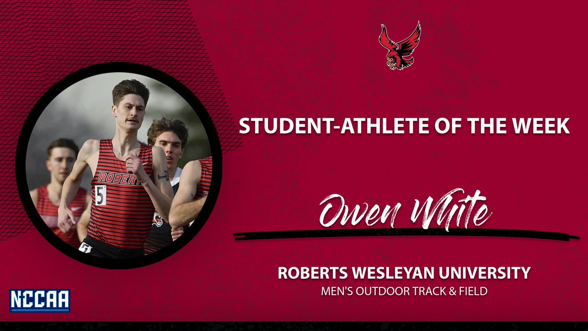 👟Student-Athlete of the Week👟
#NCCAAOutdoorTF - Track
𝐎𝐰𝐞𝐧 𝐖𝐡𝐢𝐭𝐞, Roberts Wesleyan University
the-n.cc/4ibygn7 | #PlayForHim