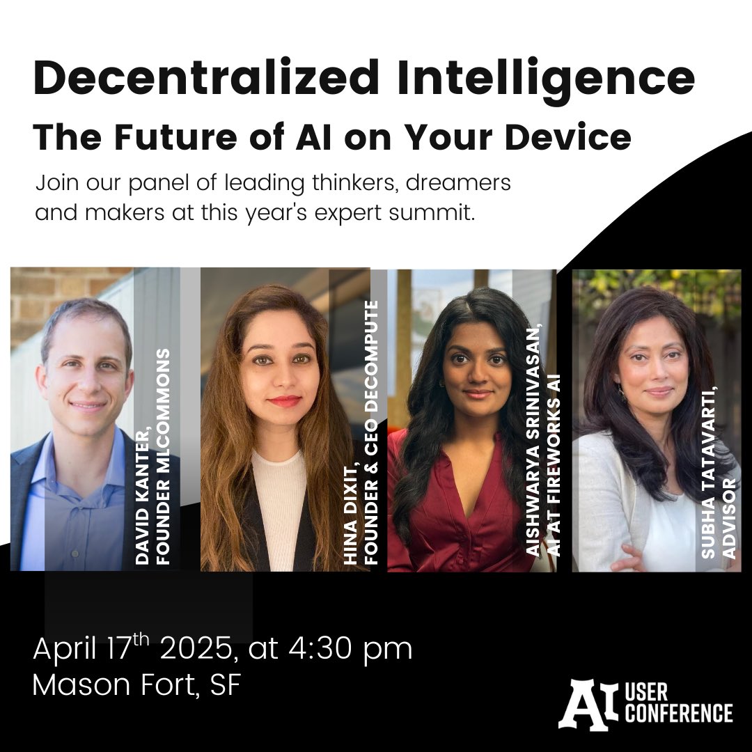 Hina Dixit (@hinadixit) on Twitter photo On-device. Private. Fast - With <a href="/DecomputeAI/">Decompute AI</a>
I will be representing <a href="/DecomputeAI/">Decompute AI</a> at the AI User Conference on April 17 in SF, alongside wonderful fellow panelists:
- David Kanter, Founder of MLCommons
- Aishwarya Srinivasan, AI at Fireworks AI
- Subha Tatavarti, Advisor and On-device. Private. Fast - With <a href="/DecomputeAI/">Decompute AI</a>
I will be representing <a href="/DecomputeAI/">Decompute AI</a> at the AI User Conference on April 17 in SF, alongside wonderful fellow panelists:
- David Kanter, Founder of MLCommons
- Aishwarya Srinivasan, AI at Fireworks AI
- Subha Tatavarti, Advisor and