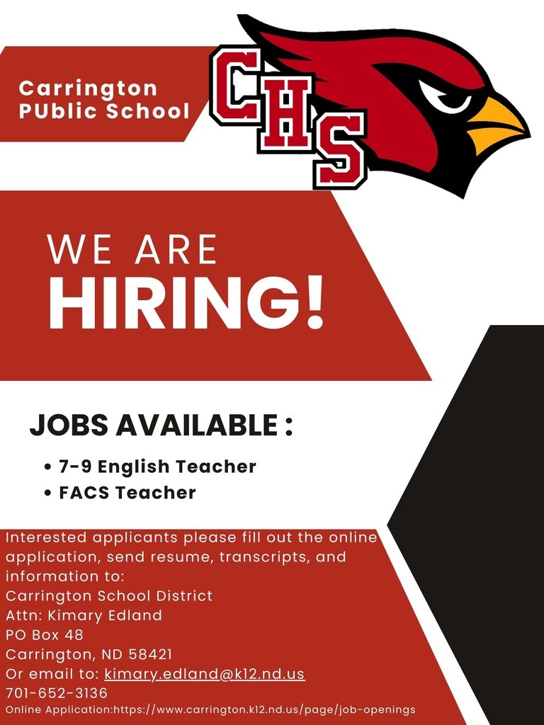 Please see for current openings at Carrington High School.