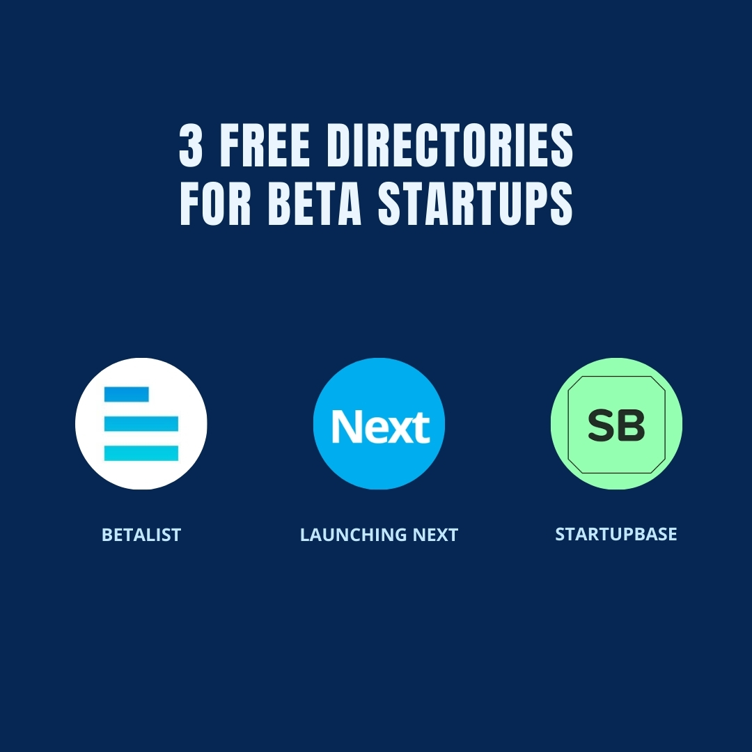 🚀 Here are 3 free directories where beta-stage startups can get discovered:

✅ Betalist
✅ Launching Next
✅ StartupBase

Don’t wait for your audience to find you — go where they’re already looking.

#StartupLaunch #BetaStartup #FreeTools #GrowthHacking #StartupTips