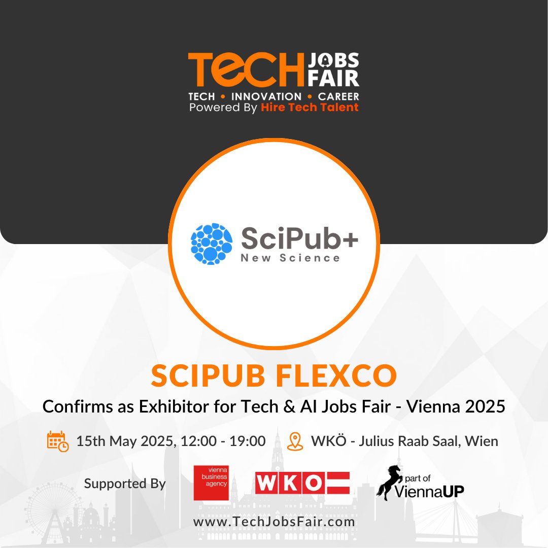 techjobsfair's tweet image. We’re thrilled to welcome SciPub FlexCo  as an Exhibitor Partner at Tech &amp;amp; AI Jobs Fair – Vienna 2025! 🧠🚀 
Discover their AI-powered platform it the event: techjobsfair.com/vienna/

#TechJobsFair #ScientificAI #ViennaUP